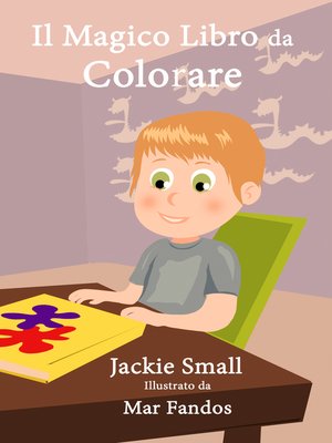 cover image of Il Magico Libro da Colorare